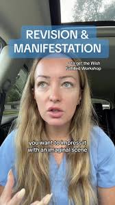 Manifestation and Revision for a New Reality