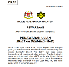 Syarat baharu muet untuk kemasukan ke universiti/pengijazahan. Ujian Muet On Demand Mod Secara Computer Based Test Cbt Bakal Diperkenalkan Mulai April 2018