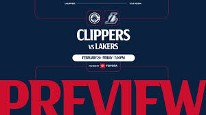 GAME PREVIEW: 5 Things You Should Know About Clippers vs. Lakers