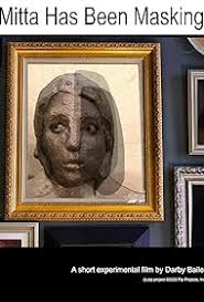 Mitta Has Been Masking (Short 2021)