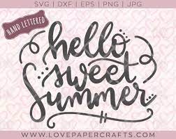 Free Free 237 Hello Sweet Summer Svg SVG PNG EPS DXF File