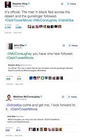 Stephen King S The Dark Tower Movie Casting Announcement On Twitter March 2016 And Idris Elba S And Matthew Mcco Stephen King Dark Tower Movie The Dark Tower