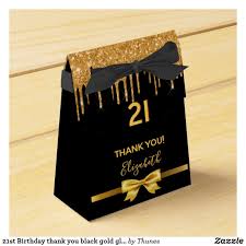 21st Birthday Thank You Gifts For Guests 21st Birthday Thank You Black Gold Glitter Drip Favor Box Zazzle Com