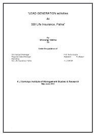 In the same year the company in association with state bank of india covered over 1.5 crore saving accountholders of the state bank of india with a group personal accident insurance cover. Doc Shivangi Summer Internship Report Sbilife Shivangi Verma Academia Edu