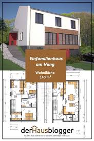 Hanghaus Wohnflaeche 140 M2 In 2020 Haus Haus Hanglage Haus Planung