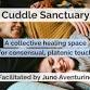 Cuddle Sanctuary with Juno Aventurine  — event image