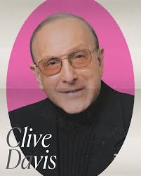 Clive Davis was born in Brooklyn, New York, to a Jewish family, the son of  Herman and Florence Davis. His father was an electrician and salesman.  Davis was raised in Crown Heights,