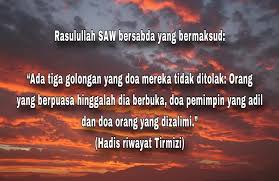Kalau dia mendoakan keburukan untuk orang yang menzaliminya itu, allah akan mengabulkan doanya. Doa Orang Teraniaya Tanpa Hijab