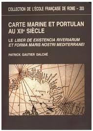 Un risque de collision avec la terre en 2032 ? Carte Marine Et Portulan Au Xiie Siecle Le Liber De Existencia Riverierarum Et Forma Maris Nostri Mediterranei Pise Circa 1200 Persee
