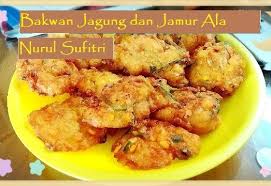 Bakwan jagung ala abang gorengan. Resep Bakwan Jagung Dan Jamur Ala Nurul Sufitri Nurul Sufitri S Blog