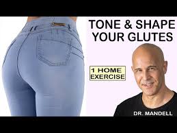 The method is the same, let me explain! 1 Home Exercise To Tone Shape Your Glutes Fast Results Dr Alan Mandell Dc