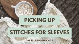 I've watched your video on picking up stitches, but your piece was totally off the needles. Picking Up Stitches For Sleeve Drop Shoulder Sleeves Youtube