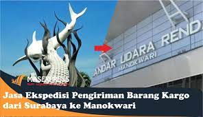 Jenis ekspedisi surabaya ke manokwari. Ekspedisi Pengiriman Barang Surabaya Ke Manokwari
