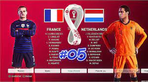 Can 2021 & wc 2022 : France Pays Bas Coupe Du Monde 2022 Pes 2021 Ps5 Mod Quart De Finale Youtube