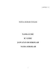 Manual prosedur kerja vii 8. Contoh Nota Serah Tugas Guru Akademik Biasa