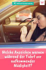 welche anzeichen warnen wahrend der fahrt vor aufkommender mudigkeit wunderweib was hilft gegen mudigkeit gesunder korper nackenschmerzen