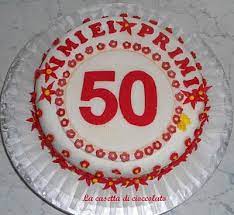 I Miei Primi 50 Anni Torte Dolci Cioccolato