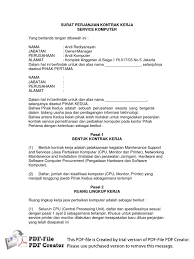 Untuk memulai setiap kerjasama maupun kontrak antara satu pihak dan pihak lainnya haruslah dimulai dengan penandatanganan surat kontrak kerja antara pihak yang terlibat. Surat Perjanjian Kontrak Kerja