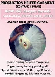 Mampu mengoprasikan strika uap, buang benang nilai plus jika bisa. Lowongan Kerja Dibutuhkan Helper Garmen Di Pt Creativici Intl Gading Serpong Tangerang Atmago