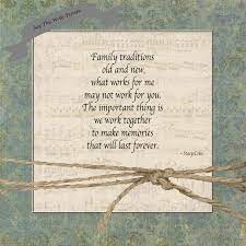 Family Traditions Visit Www Saythiswrite Blogspot Com Tradition Quotes Family Traditions Best Family Quotes