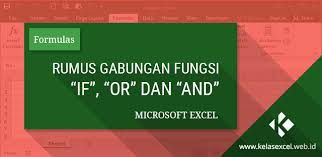 Rumus If Gabungan Fungsi If And If Or Excel Microsoft Excel Microsoft Belajar