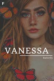 Vanessa Meaning Butterfly Greek Names V Baby Girl Names V Baby Names Female Names Whimsical Baby Name Female Names Female Character Names Baby Girl Names