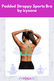 What to look for when choosing a sports bra. Padded Strappy Sports Bra By Icyzone In 2020 Sports Bra Hatha Yoga Poses Strappy Sports Bras