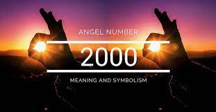 Angel Number 2000 Meaning And Symbolism