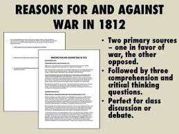 Reasons For And Against War In 1812 Us History Apush War