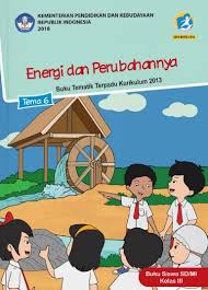 Maybe you would like to learn more about one of these? Lengkap Kunci Jawaban Tematik Kelas 3 Tema 6 Energi Dan Perubahanya Simple News Kunci Jawaban Lengkap Terbaru