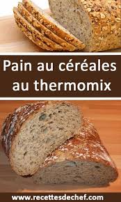 Pain Au Cereales Au Thermomix