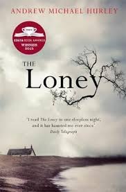 The Loney Paperback Softback Andrew Michael Hurley Horror Books Scary Books Books To Read