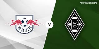 Rb leipzig vs dortmund prediction: Rb Leipzig Vs Borussia Monchengladbach Betting Tips Preview Mrfixitstips
