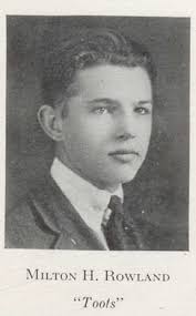 Milton Harvey “Toots” Rowland (1906-1958)