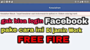 Jadi sebaiknya matikan saat sudah. Cara Mengatasin Error Saat Login Facebook Free Fire By Ivandi K