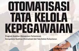 2 otomatisasi tata kelola kepegawaian kelas xi untuk smkmak setelah mempelajari bab ini siswa diharapkan mampu. Rpp Otomatisasi Tata Kelola Kepegawaian Kurikulum 2013 Revisi 2017 2018 Smk Mak Rpp 1 Lembar 2019 2020 2021 Kelas Xi Xii Semester 1 Dan 2 Rpp 1 Lembar Sd Mi Smp Mts Sma Ma Smk Mak Kurikulum 2013 Revisi 2017 2018 2019 2020 2021 Daring