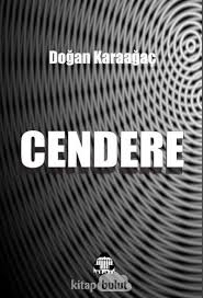 Cendere kelimesinin ne demek olduğunu, cendere sözcüğünün anlamını ve cendere kelimesinin tercümesini sitemizden öğrenebilirsiniz. Cendere Dogan Karaagac Amazon De Bucher