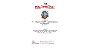 Sains teknologi & kejuruteraan dalam islam (dua2012) tajuk : E Folio Sains Kejuruteraan Dalam Islam By Mustaqim Nazlan