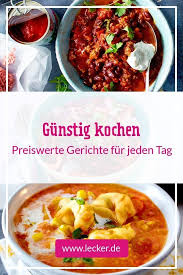 Gunstig Kochen Preiswerte Gerichte Fur Jeden Tag Lecker Preiswerte Gerichte Gunstig Kochen Rezepte Gunstig Kochen