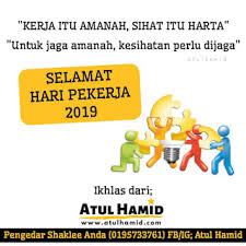 Pemerintah mengatur hak cuti haid bagi pekerja perempuan. Selamat Hari Pekerja 2019 Pekerja Amanah Aspirasi Negara Atul Hamid