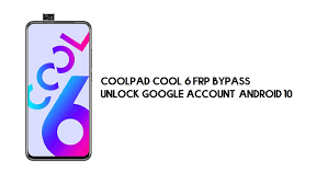 Want to factory reset coolpad note 6? Coolpad Cool 6 Frp Bypass Unlock Google Account Android 10 No Pc