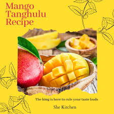 Mango Tanghulu Recipe Without Corn Syrup She Kitchen Mango Dessert Recipes Mango
