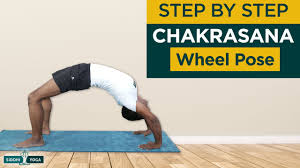 Chakrasana Or Urdhva Dhanurasana Upward Bow Or Wheel Pose Benefits How To Do Siddhi Yoga Youtube