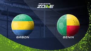 International Friendly Gabon Vs Benin Preview Prediction The Stats Zone