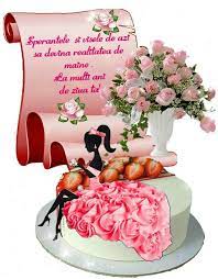 Fiecare an este o carte cu 365 de pagini goale. La Multi Ani Fericiti Alaturi De Cei Dragi Birthday Wishes Flowers Birthday Wishes Cake Happy Birthday Cakes