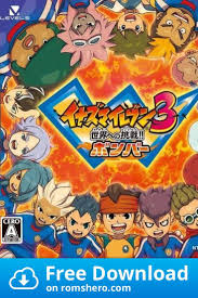 Download Inazuma Eleven 3 Sekai E No Chousen Bomber Nintendo Ds Nds Rom Nintendo Ds Nintendo Comic Book Cover
