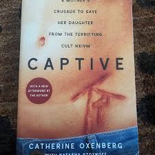 Captive by Catherine Oxenberg; Natasha Stoynoff, Paperback