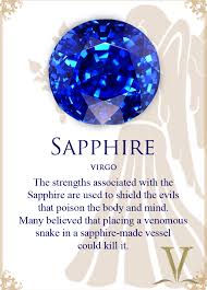 The Sapphire Gem Stone Is For The Sun Sign Virgo Crystals And Gemstones Crystal Healing Chart Sapphire Meaning