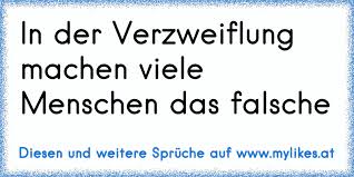 In Der Verzweiflung Machen Viele Menschen Das Falsche