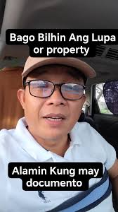 Bago Bilhin Ang Lupa or property dapat alamin ang mga documento,  #realestate#propertytips #UsapangLupa #realestate #propertyguide #lupa  #lupaserye